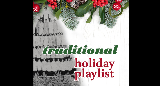 Holiday Traditional Playlist